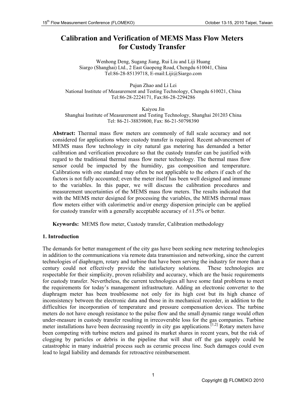 Calibration and Verification of MEMS Mass Flow Meters for Custody Transfer