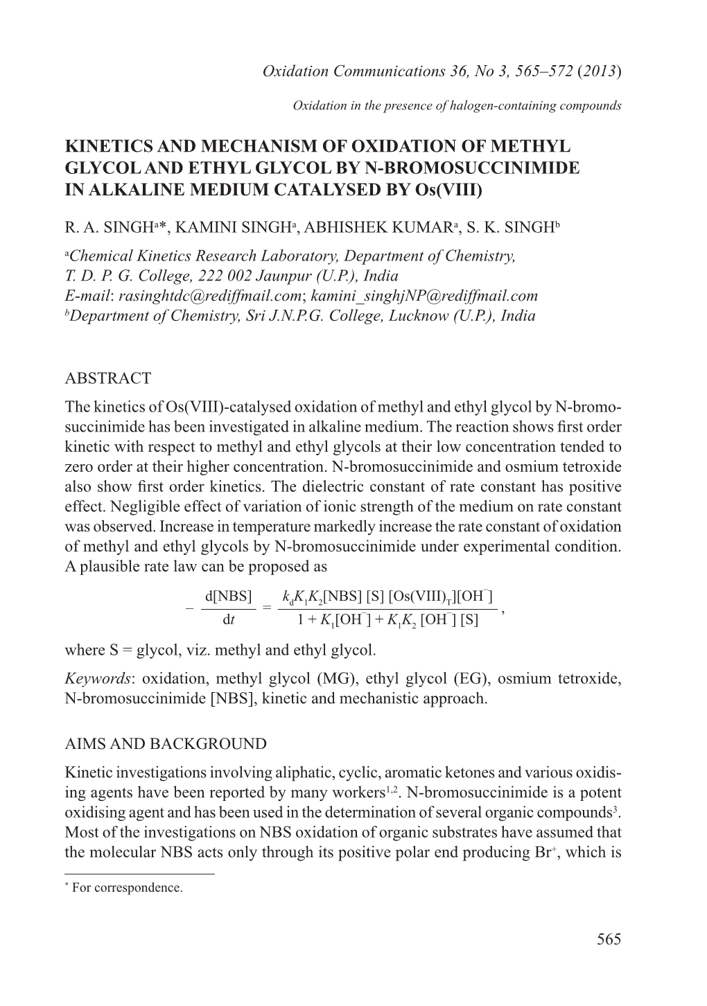 Kinetics and Mechanism of Oxidation of Methyl Glycol and Ethyl Glycol by N-Bromosuccinimide in Alkaline Medium Catalysed by Os(VIII)