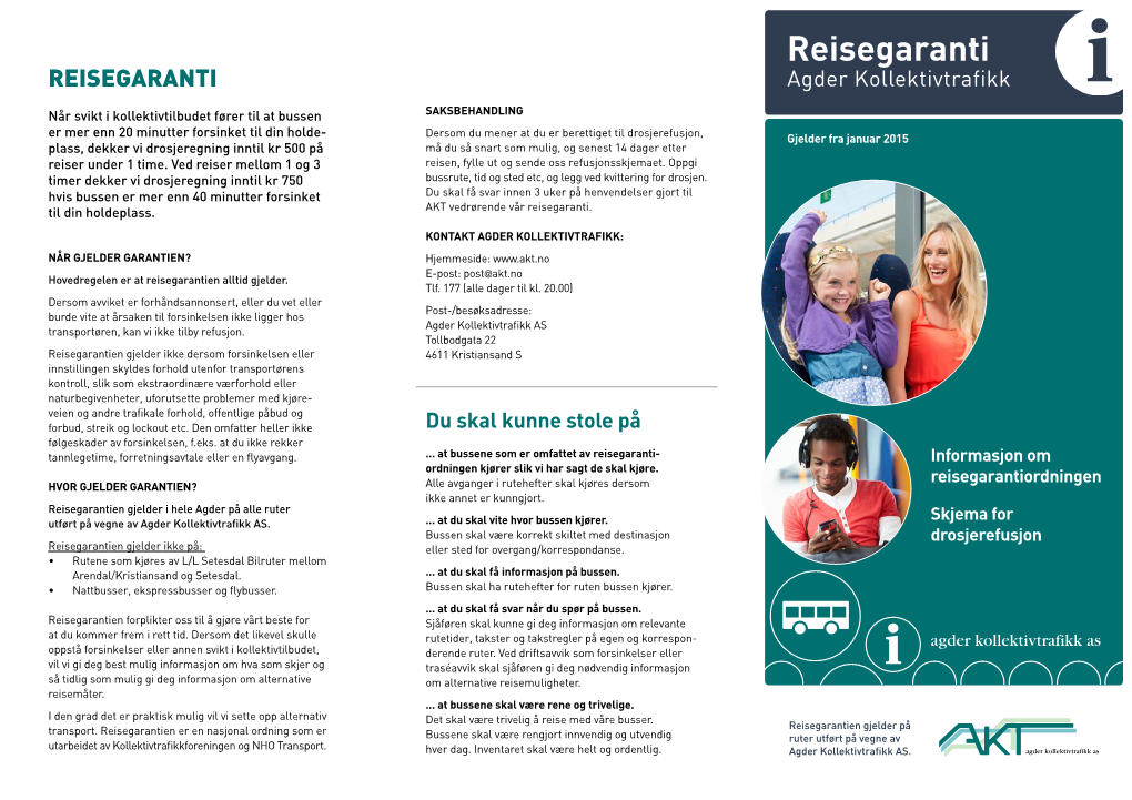 Reisegaranti REISEGARANTI Agder Kollektivtrafikk