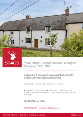York Cottage, Langford Budville, Wellington, Somerset, TA21 0RD