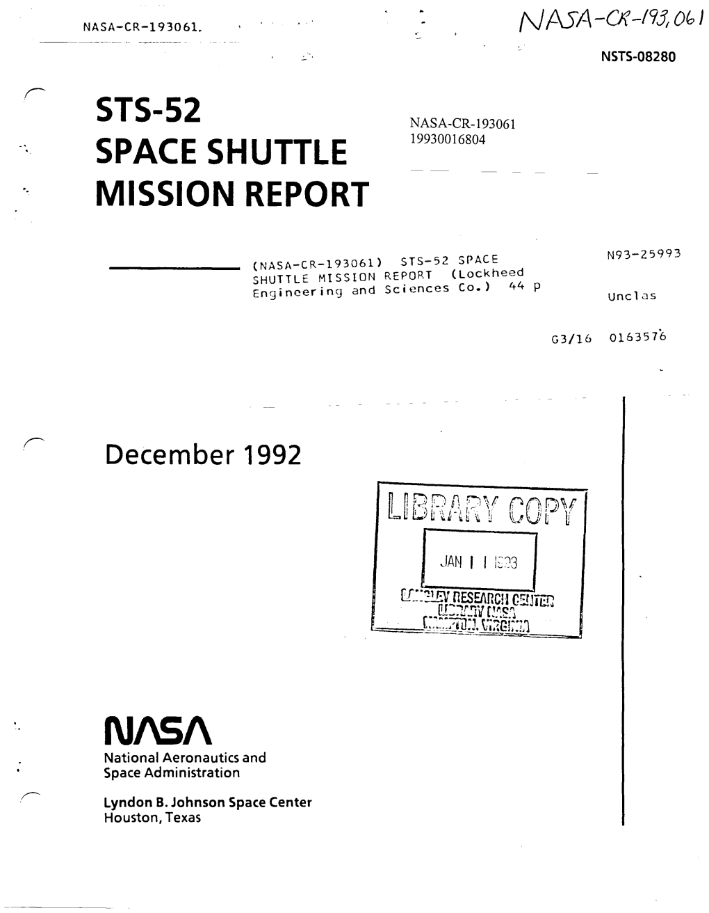 STS-52 SPACE SHUTTLE MISSION REPORT (Lockheed Engineering and Sciences Co.) 44 P Unclas