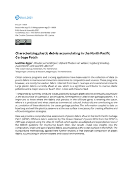 Characterizing Plastic Debris Accumulating in the North Pacific Garbage Patch