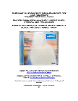 Brockhampton Releases New Album Roadrunner: New Light, New Machine Via Question Everything/Rca Records