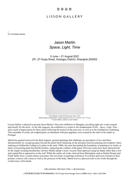 Press Release Jason Martin Space, Light, Time
