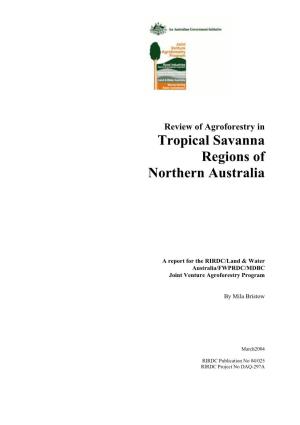 Tropical Savanna Regions of Northern Australia