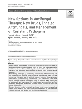 New Drugs, Inhaled Antifungals, and Management of Resistant Pathogens Sarah E
