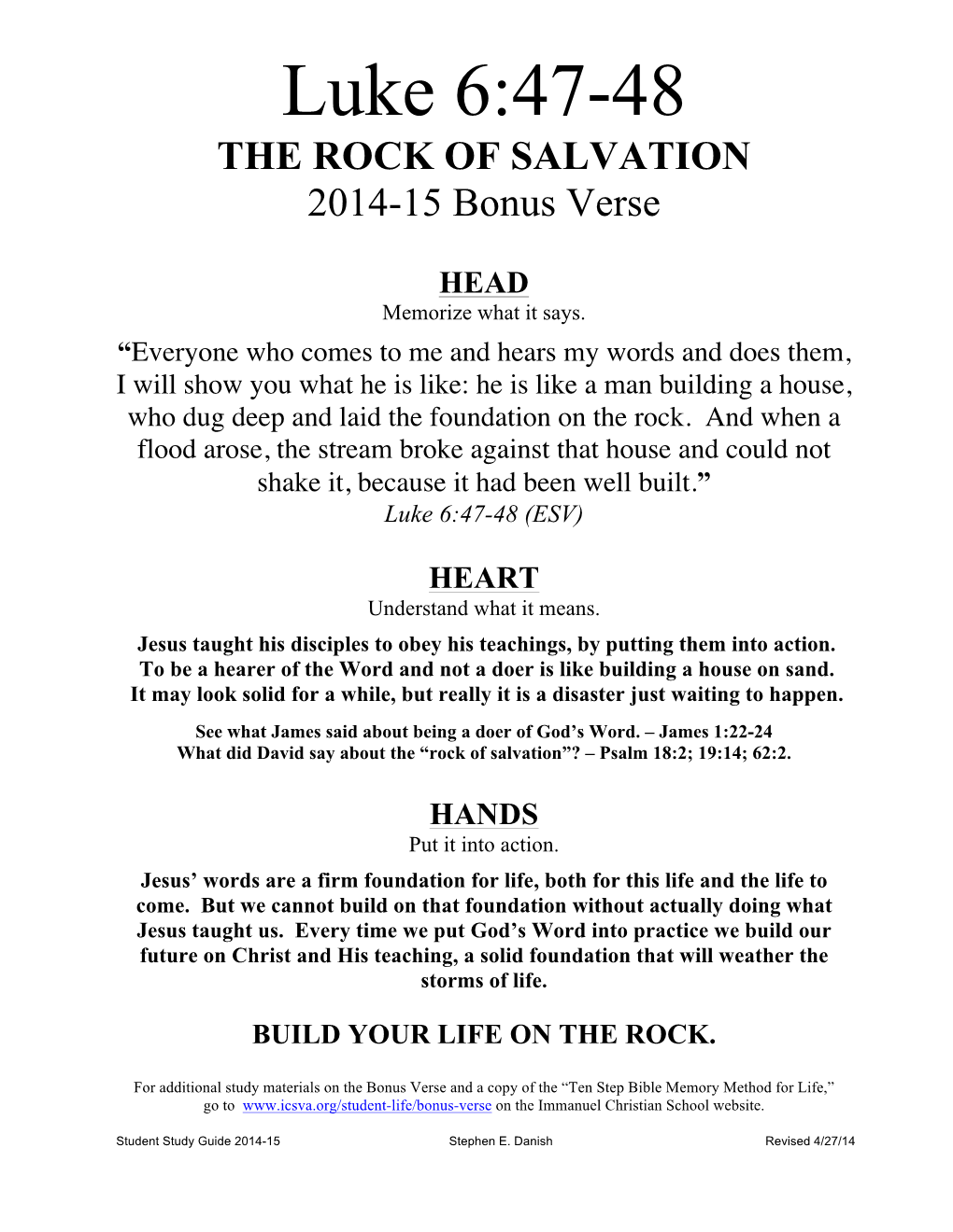Luke 6:47-48 the ROCK of SALVATION 2014-15 Bonus Verse