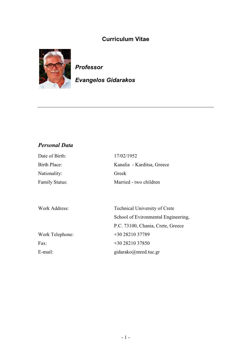 Curriculum Vitae Professor Evangelos Gidarakos Personal Data