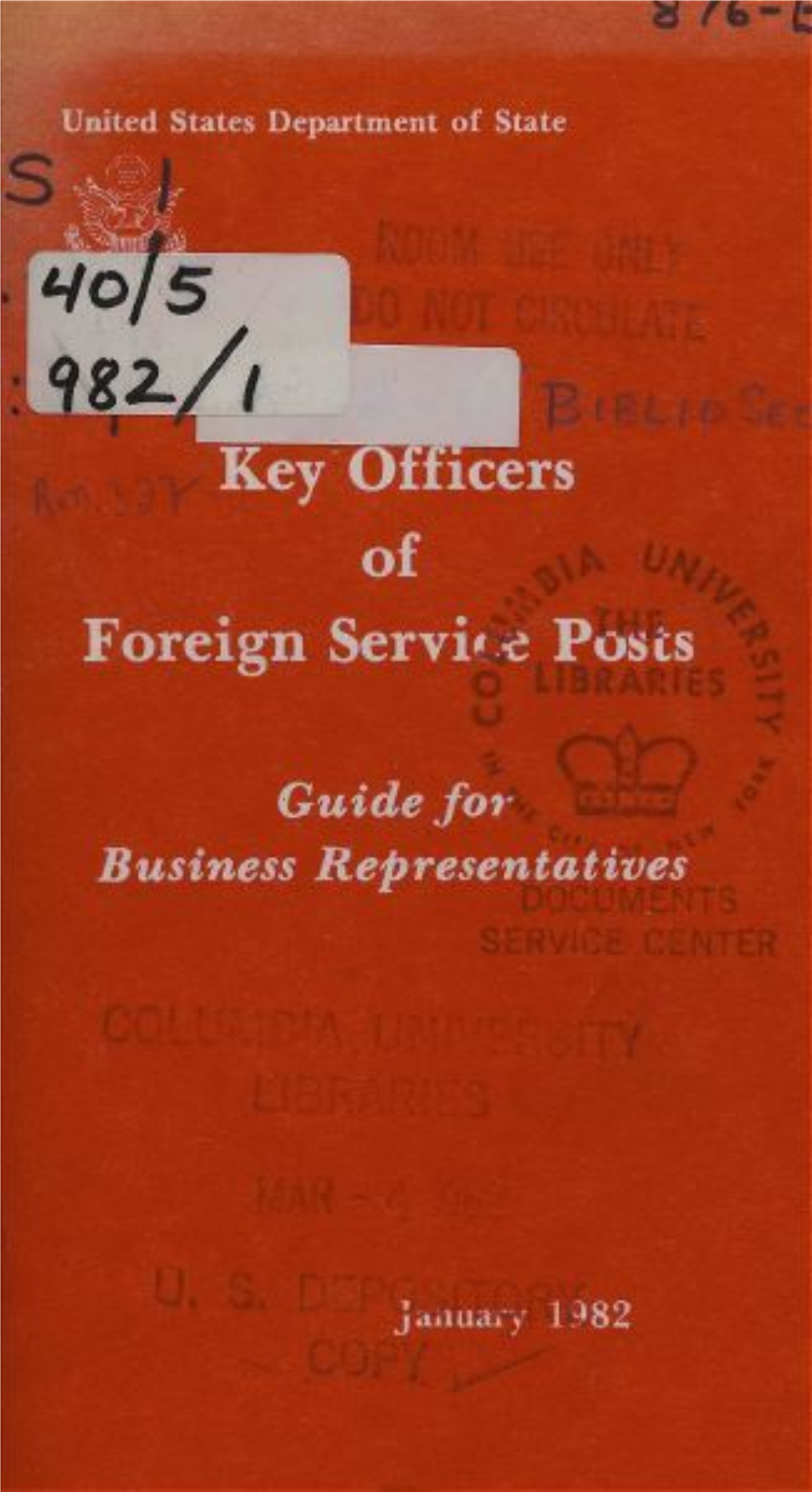 Key Officers of Foreign Servi* E Posts