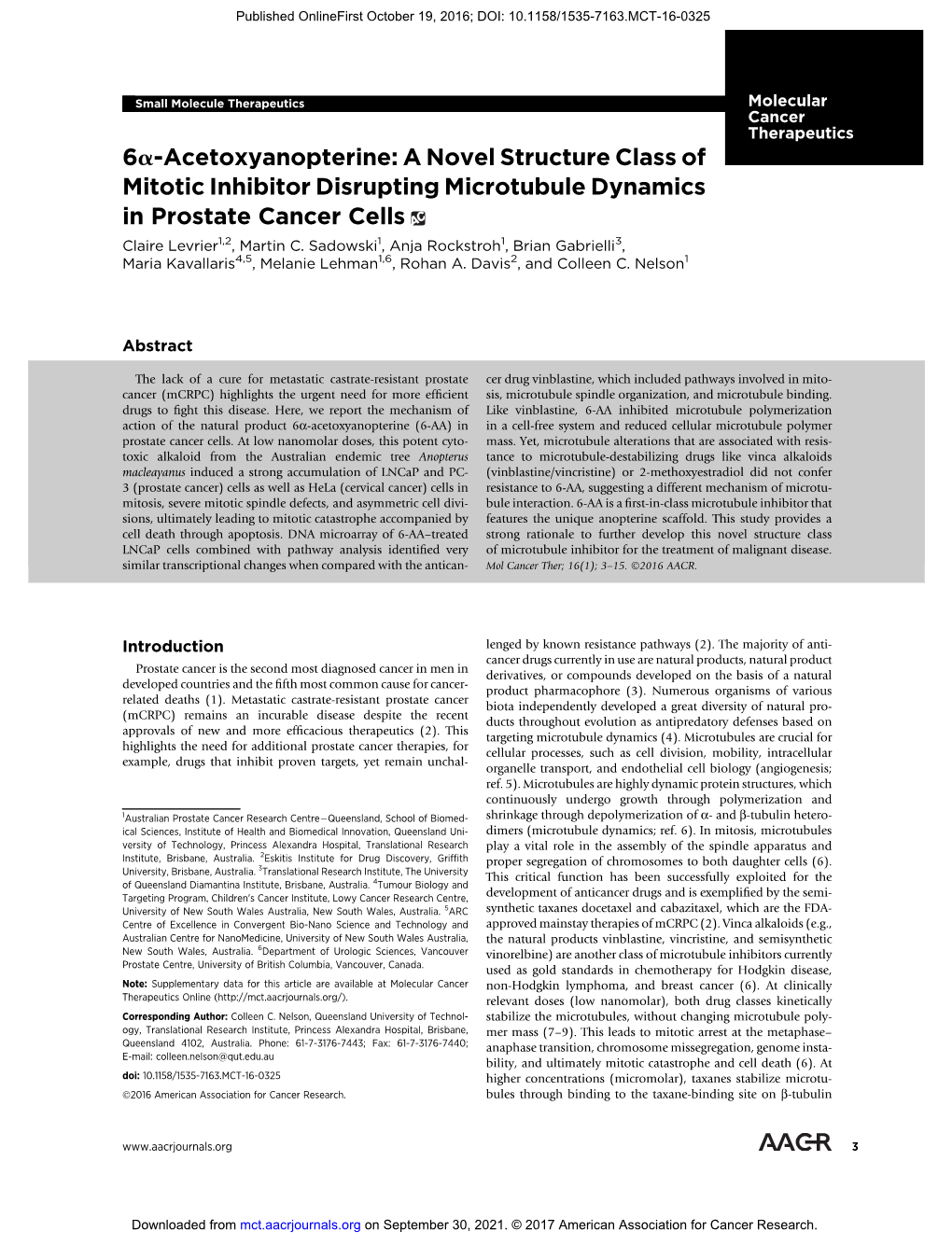 A Novel Structure Class of Mitotic Inhibitor Disrupting Microtubule Dynamics in Prostate Cancer Cells Claire Levrier1,2, Martin C