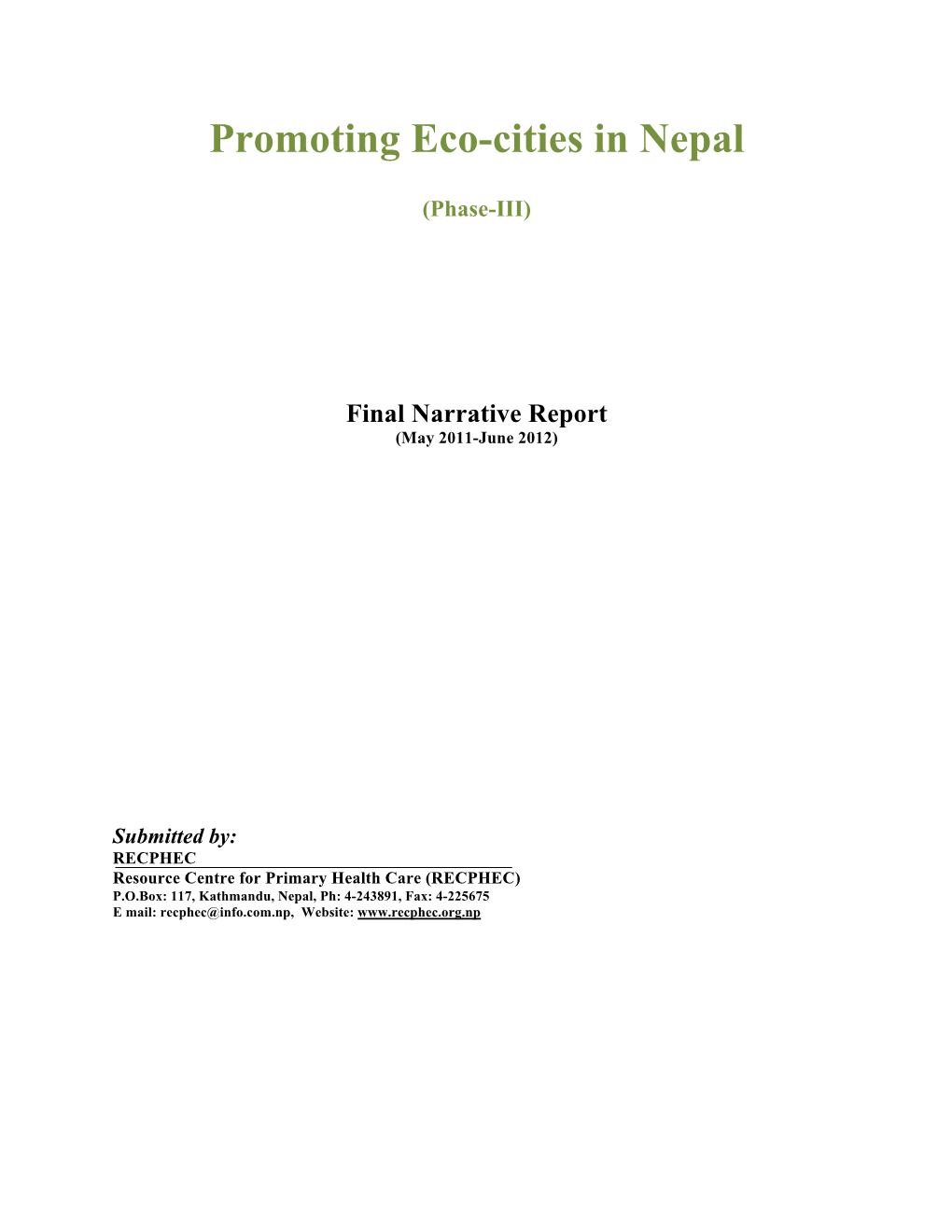 Promoting Ecocities in Nepal (Phase III) Final Narrative Report