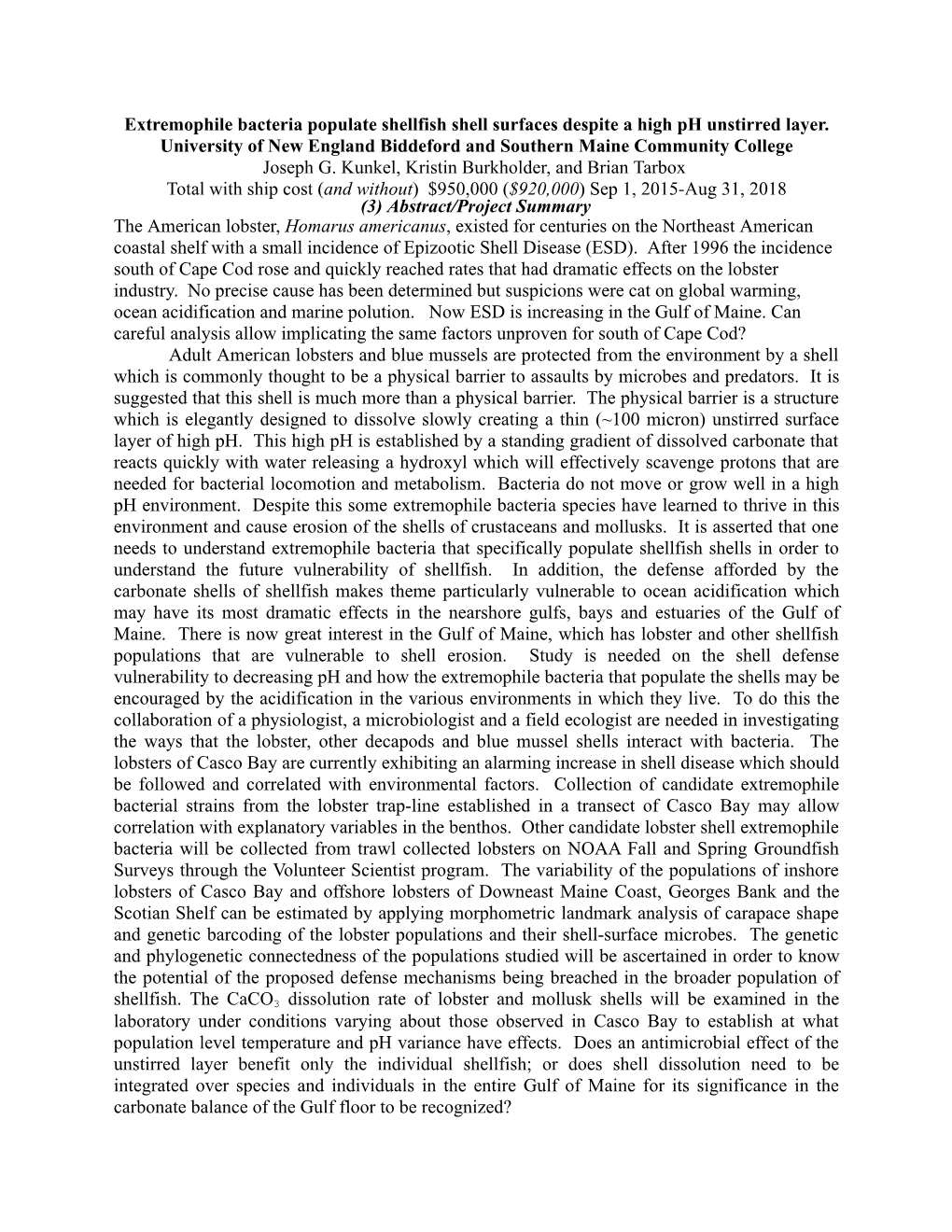 Extremophile Bacteria Populate Shellfish Shell Surfaces Despite a High Ph Unstirred Layer