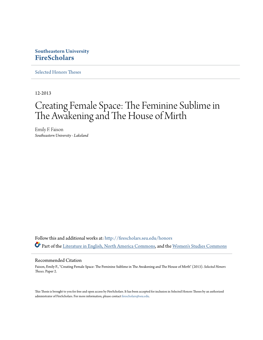 Creating Female Space: the Feminine Sublime in The