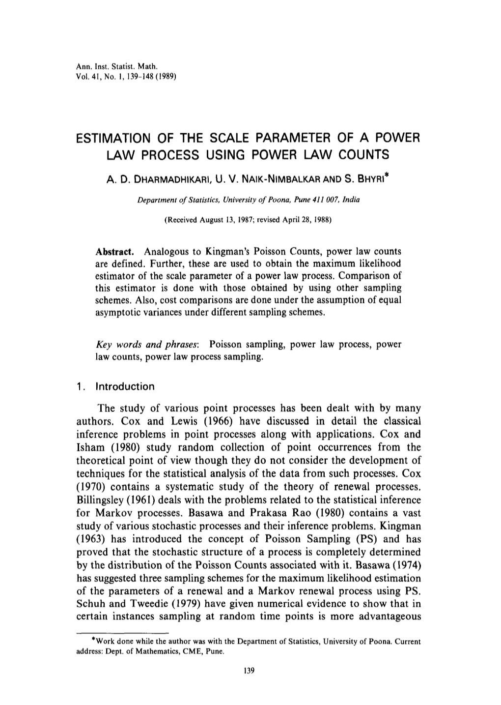 Estimation of the Scale Parameter of a Power Law Process Using Power Law Counts