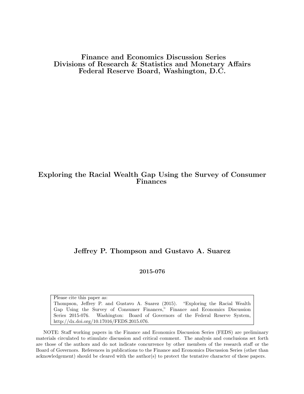 Exploring the Racial Wealth Gap Using the Survey of Consumer Finances