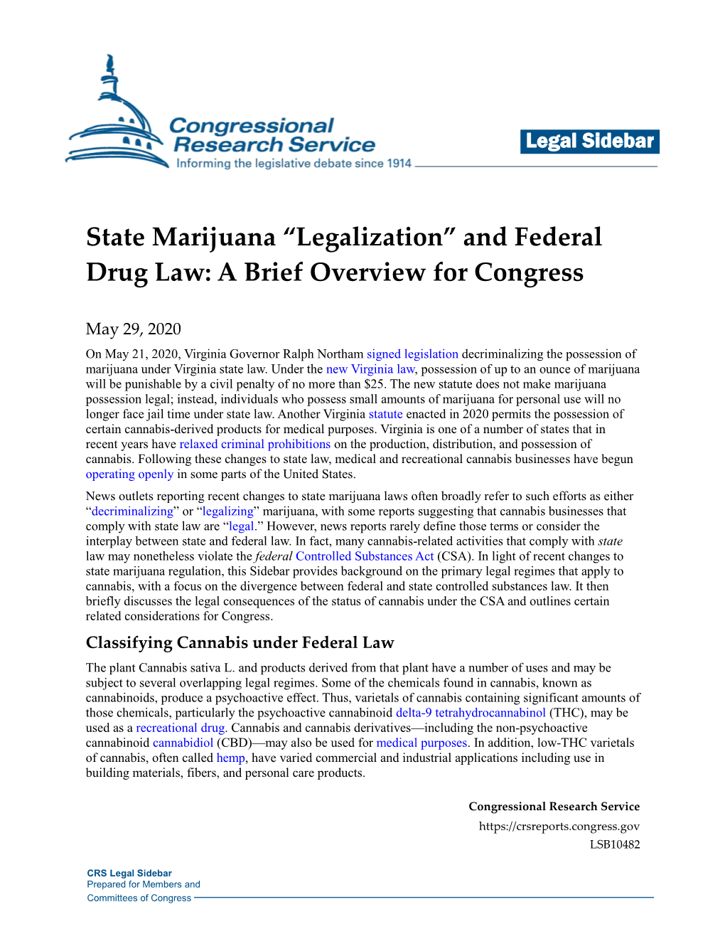 State Marijuana “Legalization” and Federal Drug Law: a Brief Overview for Congress