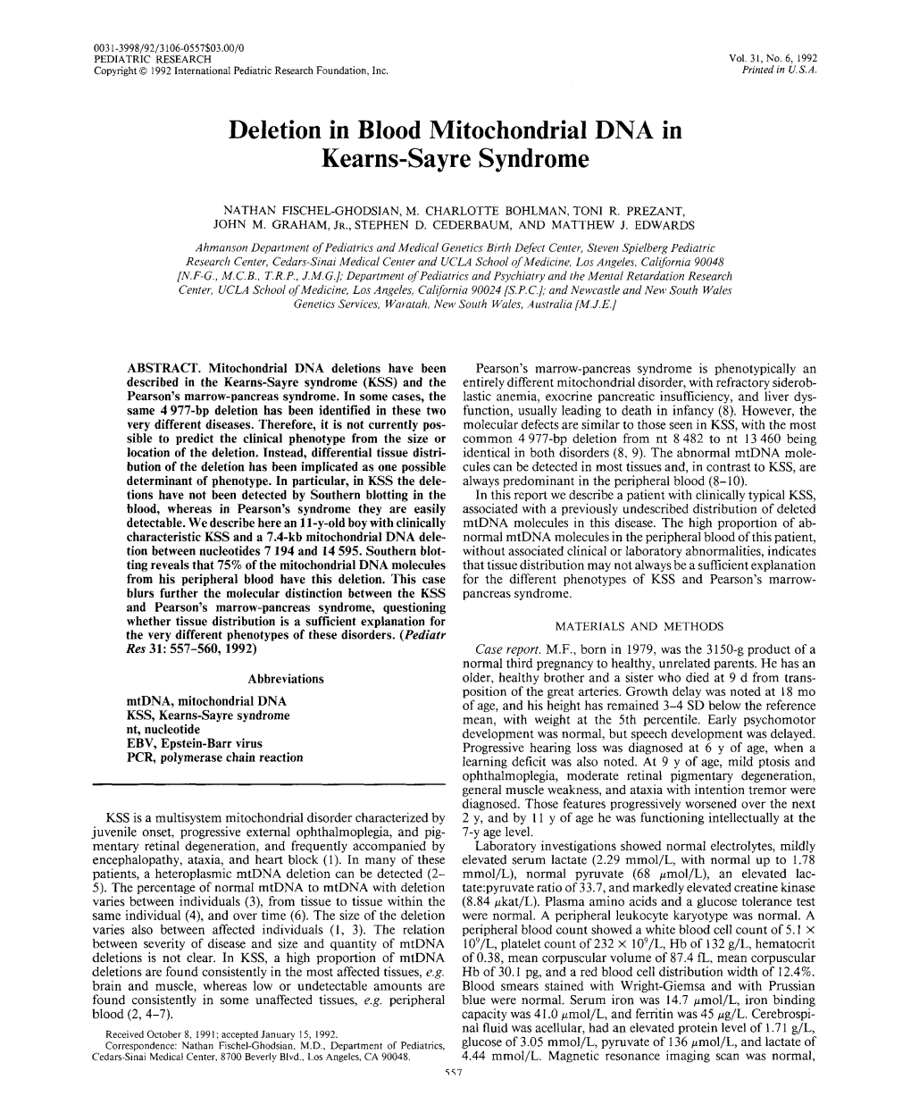 Deletion in Blood Mitochondria1 DNA in Kearns-Sayre Syndrome