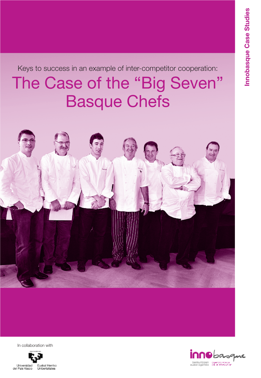 The Case of the “Big Seven” Basque Chefs