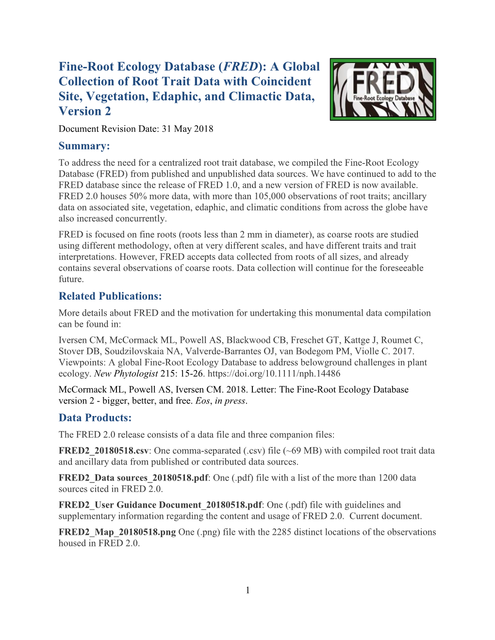 Fine-Root Ecology Database (FRED): a Global Collection of Root Trait