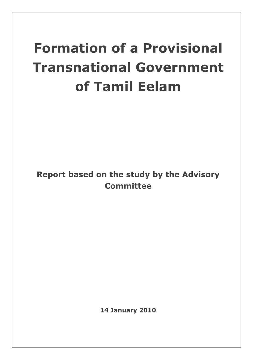 Formation of a Provisional Transnational Government of Tamil Eelam