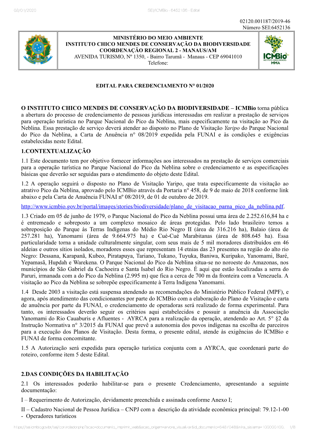 Icmbio Torna Pública a Abertura Do Processo De Credenciamento D