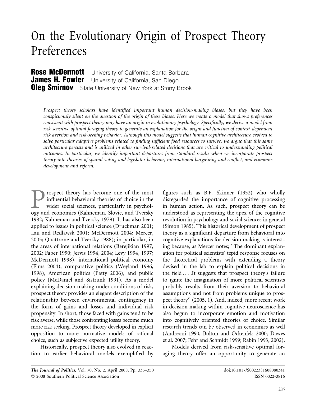 On the Evolutionary Origin of Prospect Theory Preferences