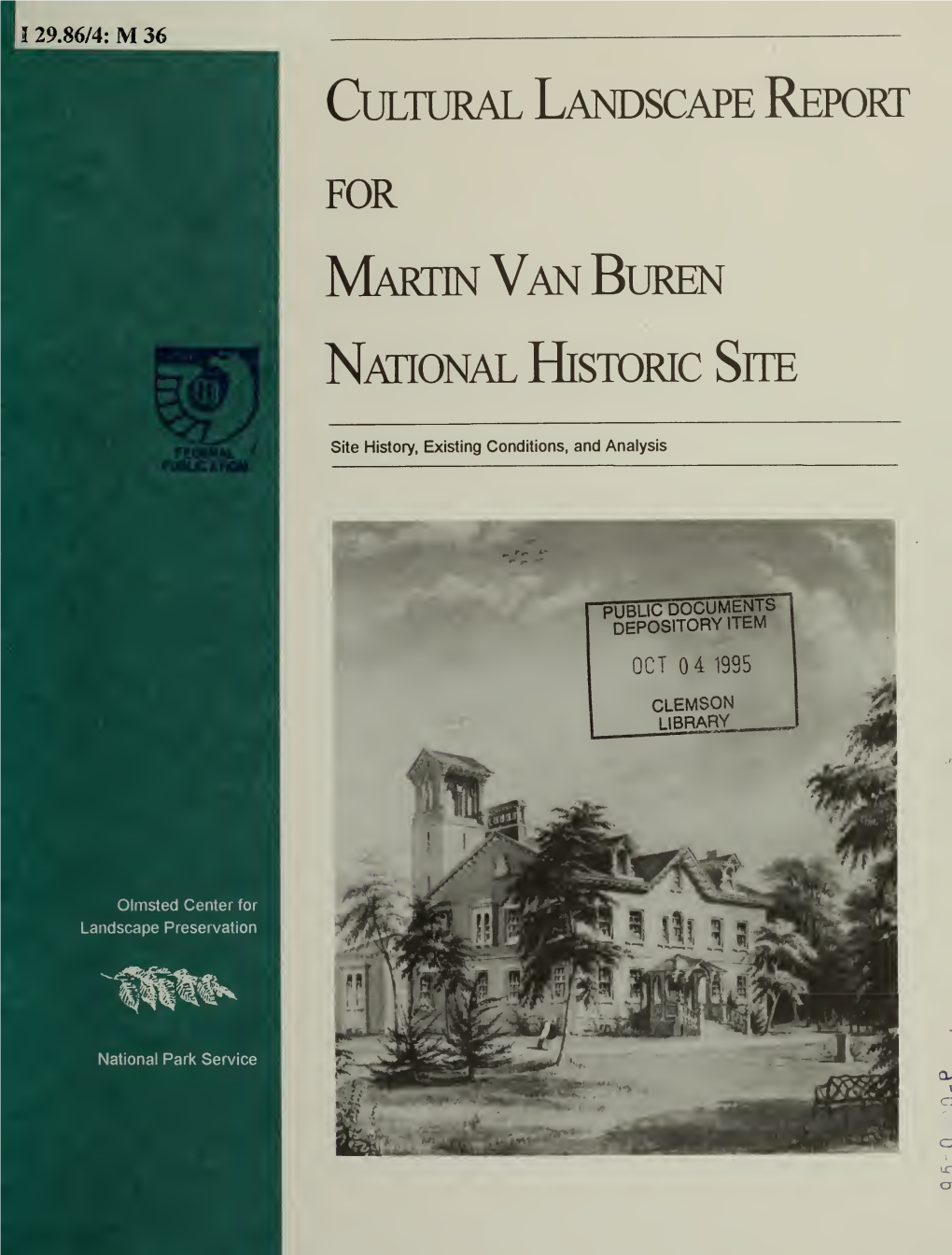 Cultural Landscape Report for Martin Van Buren National Historic Site