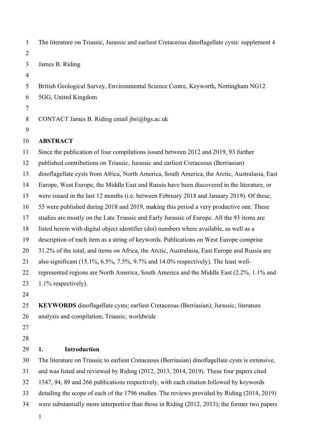 1 the Literature on Triassic, Jurassic and Earliest Cretaceous Dinoflagellate Cysts: Supplement 4 2 3 James B