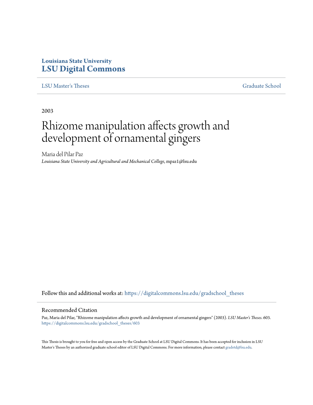 Rhizome Manipulation Affects Growth and Development of Ornamental