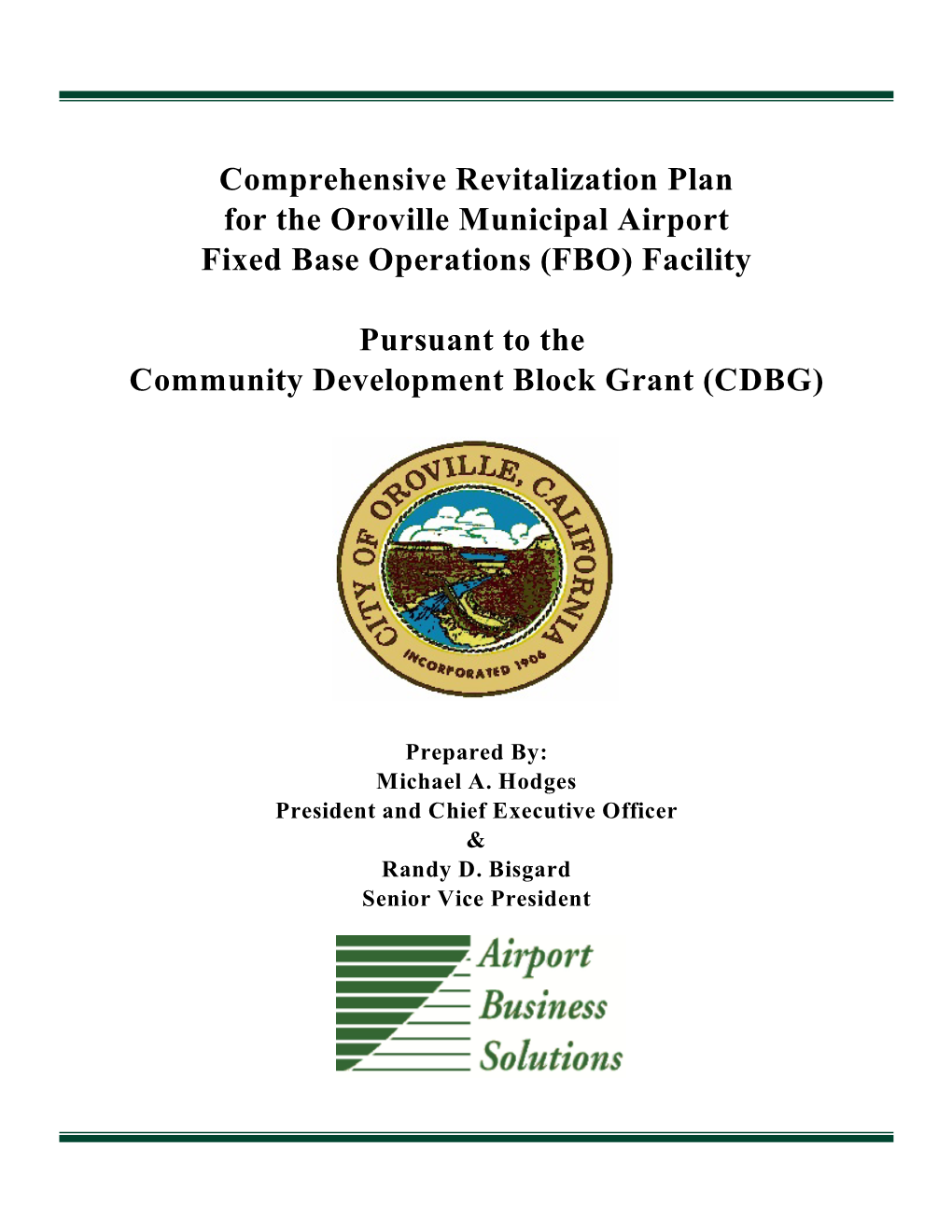 Comprehensive Revitalization Plan for the Oroville Municipal Airport Fixed Base Operations (FBO) Facility