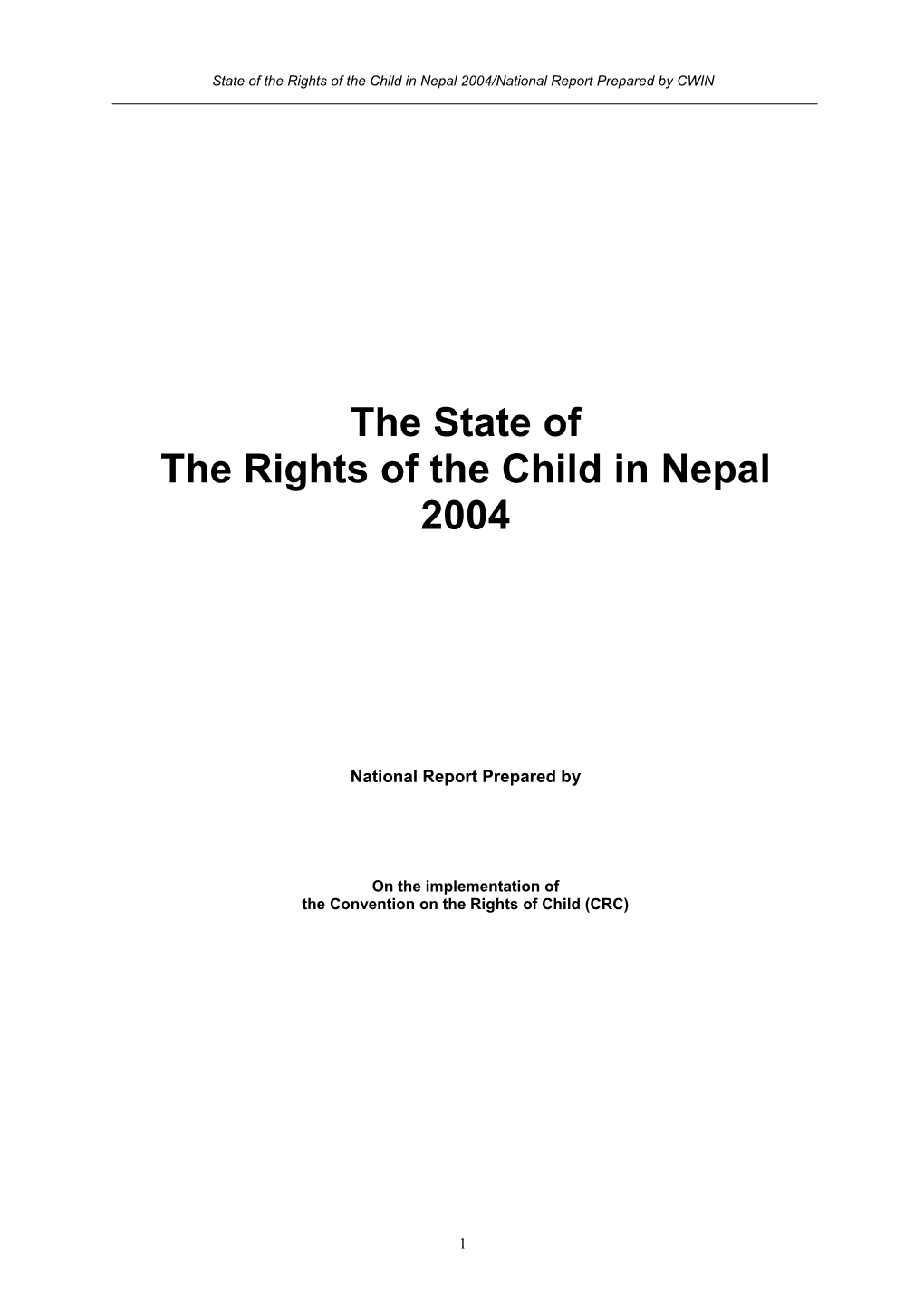 The State of the Rights of the Child in Nepal 2004