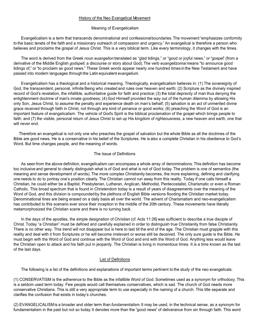 History of the Neoevangelical Movement Meaning of Evangelicalism Evangelicalism Is a Term That Transcends Denominational And