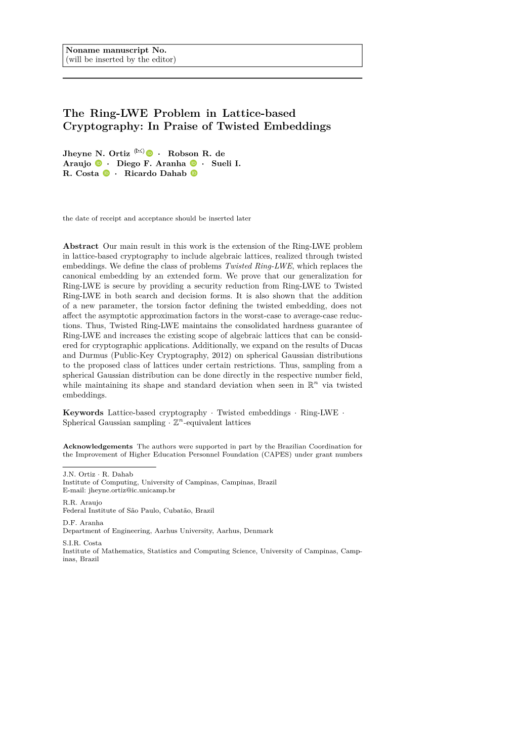 The Ring-LWE Problem in Lattice-Based Cryptography: in Praise of Twisted Embeddings