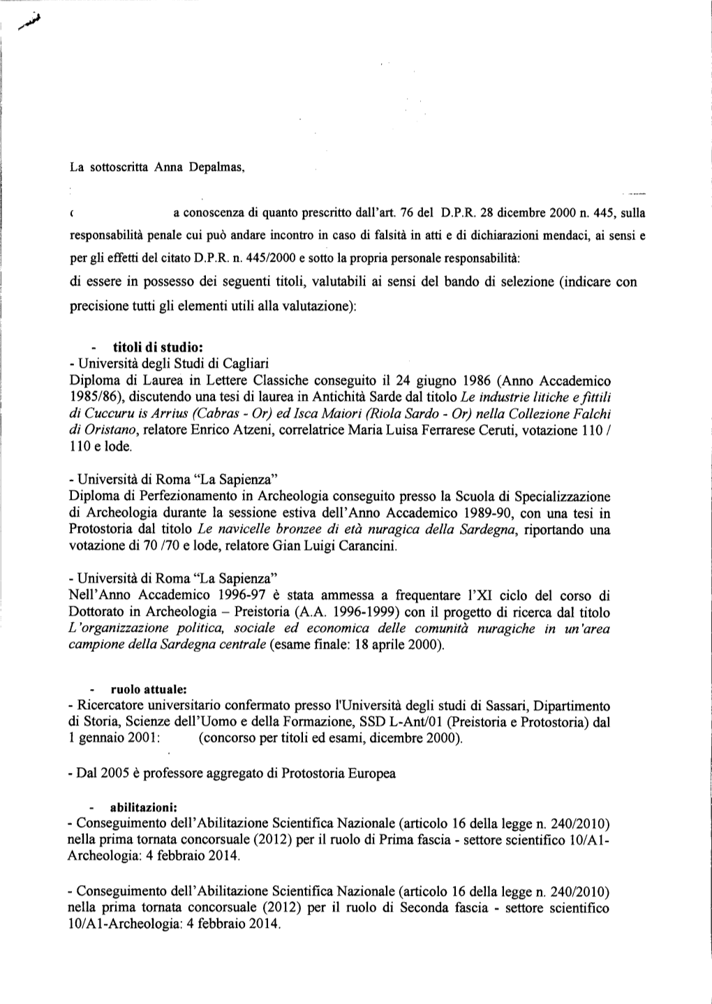 Riola Sardo - Or) Nella Collezione Falchi Di Oristano, Relatore Enrico Atzeni, Correlatrice Maria Luisa Ferrarese Ceruti, Votazione 110 / 110 E Lode