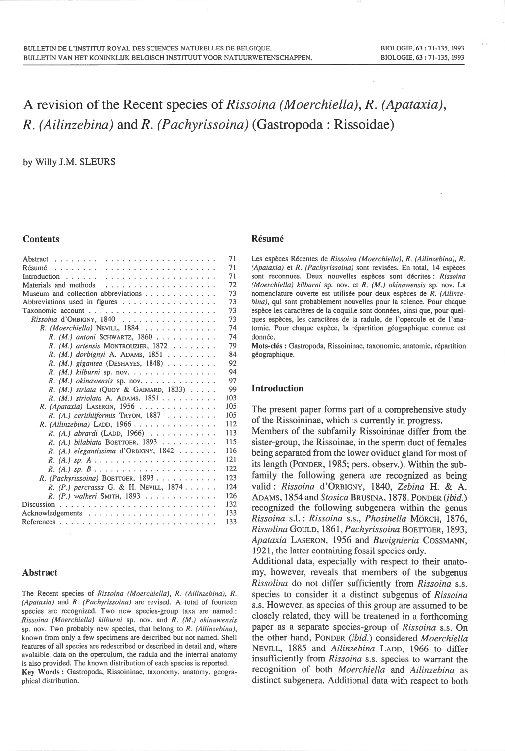 A Revision of the Recent Species of Rissoina (Moerchiella), R. (Apataxia), R. (Ailinzebina) and R . (Pachyrissoina) (Gastropoda: Rissoidae)