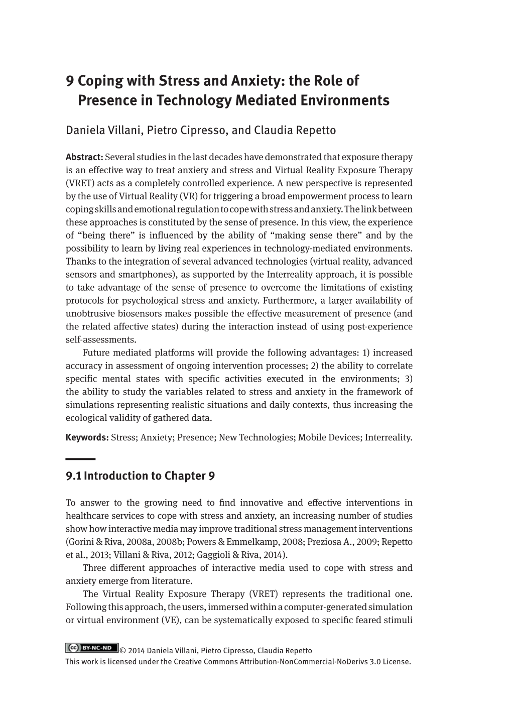 9 Coping with Stress and Anxiety: the Role of Presence in Technology Mediated Environments