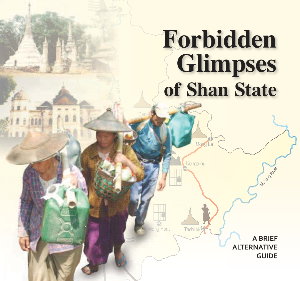 Forbidden Glimpses of Shan State