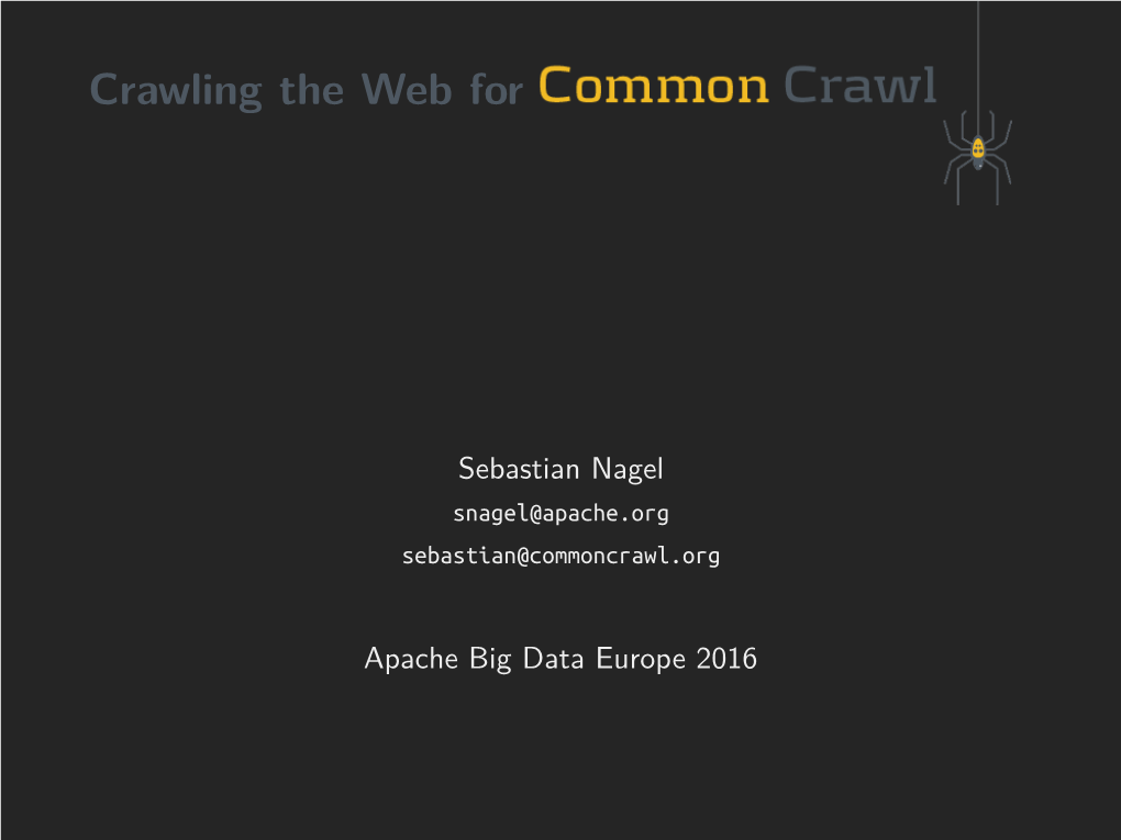 Crawling the Web for Common Crawl