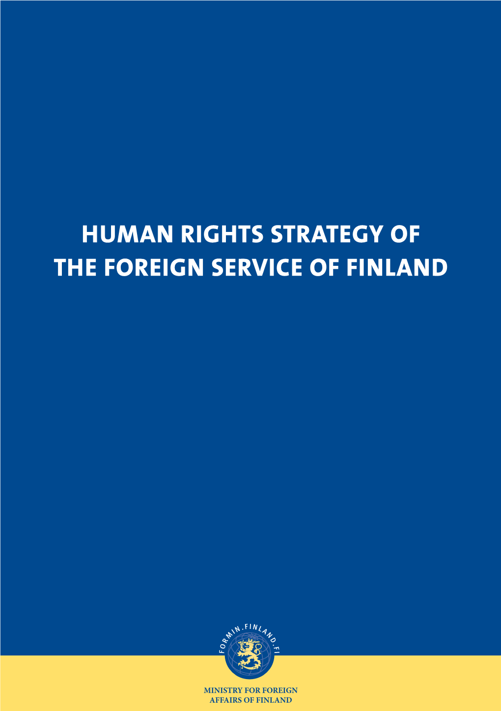 Human Rights Strategy of the Foreign Service of Finland