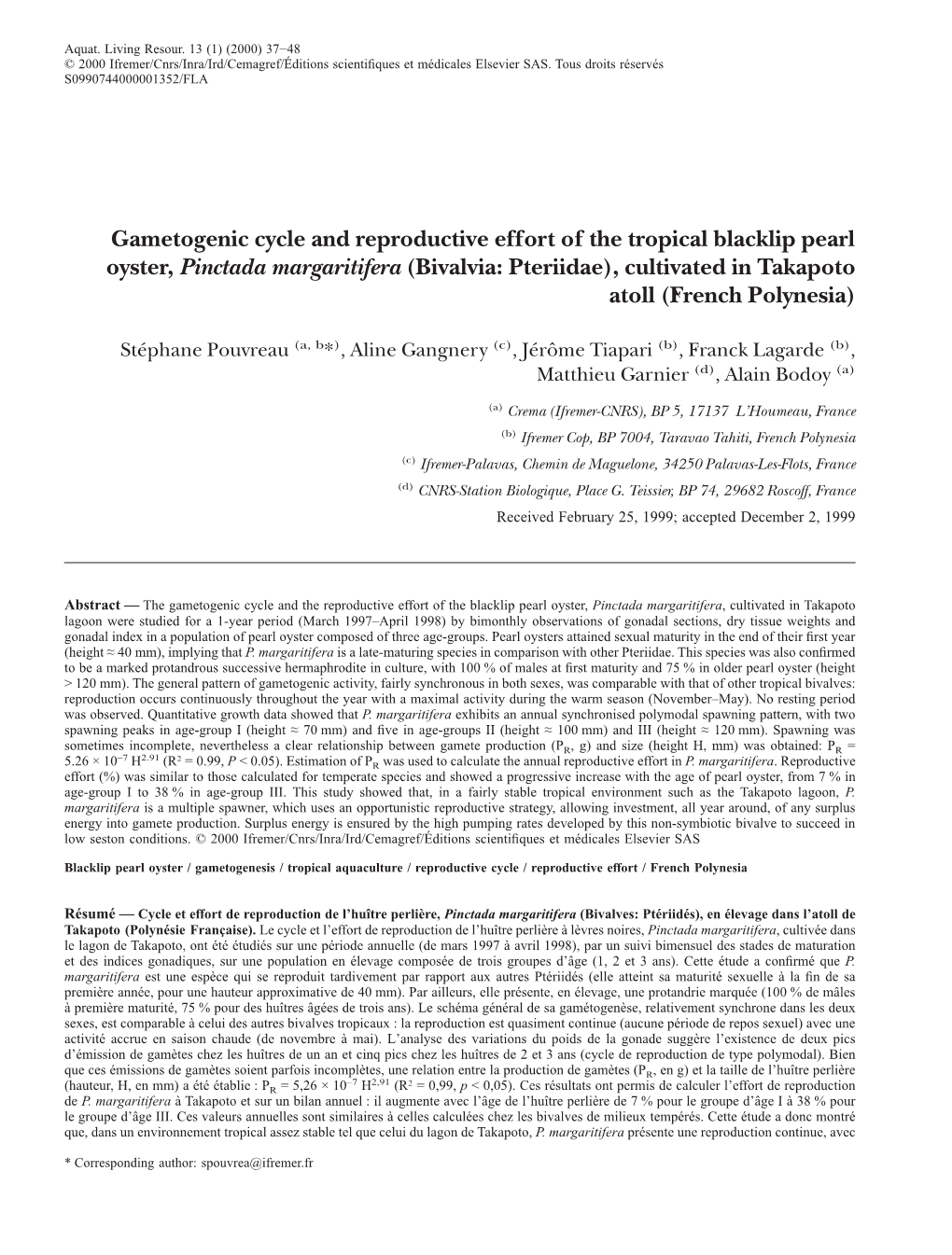 Gametogenic Cycle and Reproductive Effort of the Tropical Blacklip Pearl Oyster, Pinctada Margaritifera