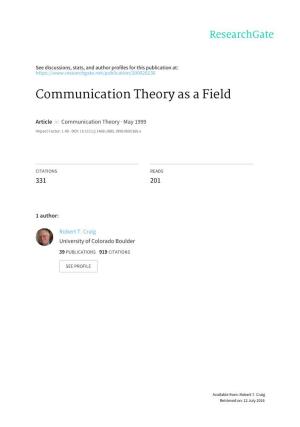 Communication Theory As a Field