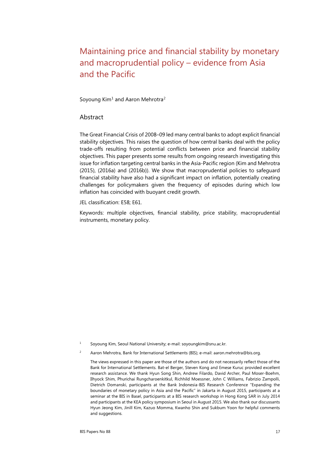 Maintaining Price and Financial Stability by Monetary and Macroprudential Policy – Evidence from Asia and the Pacific