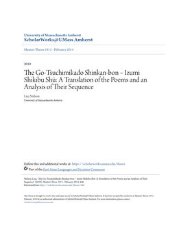 The Go-Tsuchimikado Shinkan-Bon ~ Izumi Shikibu Shū: a Translation of the Poems and an Analysis of Their Eques Nce Lisa Nelson University of Massachusetts Amherst