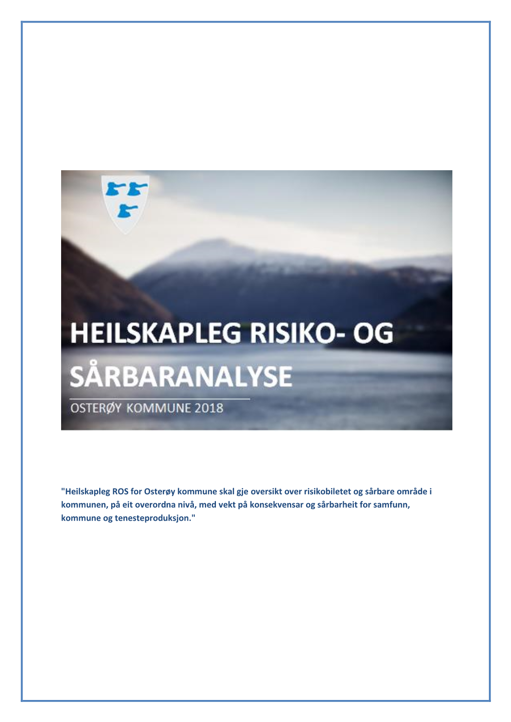 Les Heilskapleg Risiko- Og Sårbaranalyse