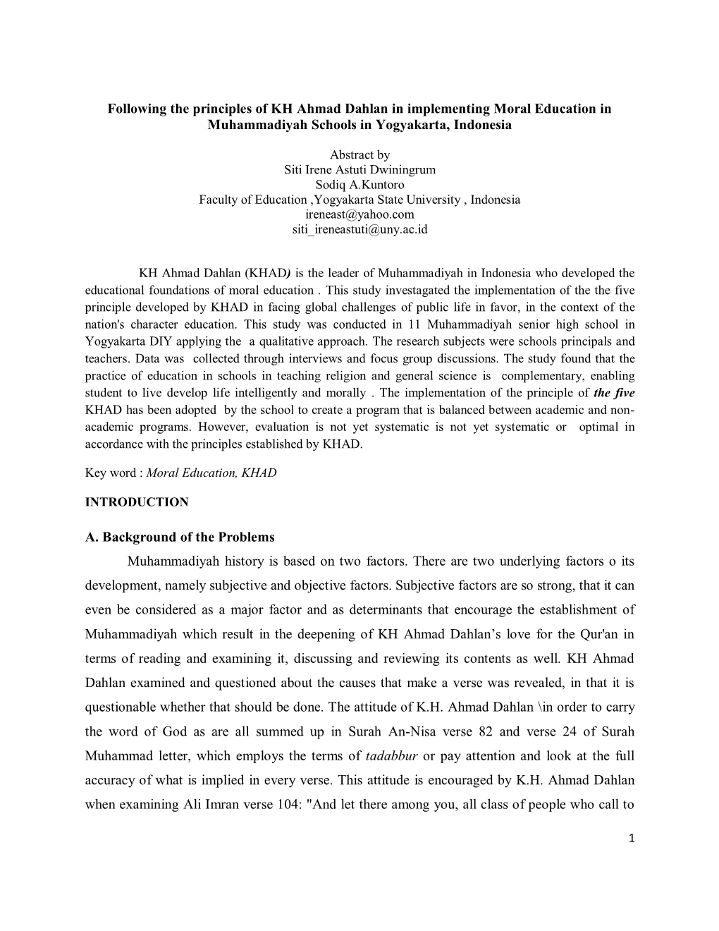 Following the Principles of KH Ahmad Dahlan in Implementing Moral Education in Muhammadiyah Schools in Yogyakarta, Indonesia