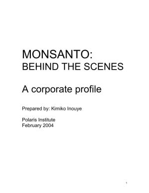 Monsanto: Behind the Scenes