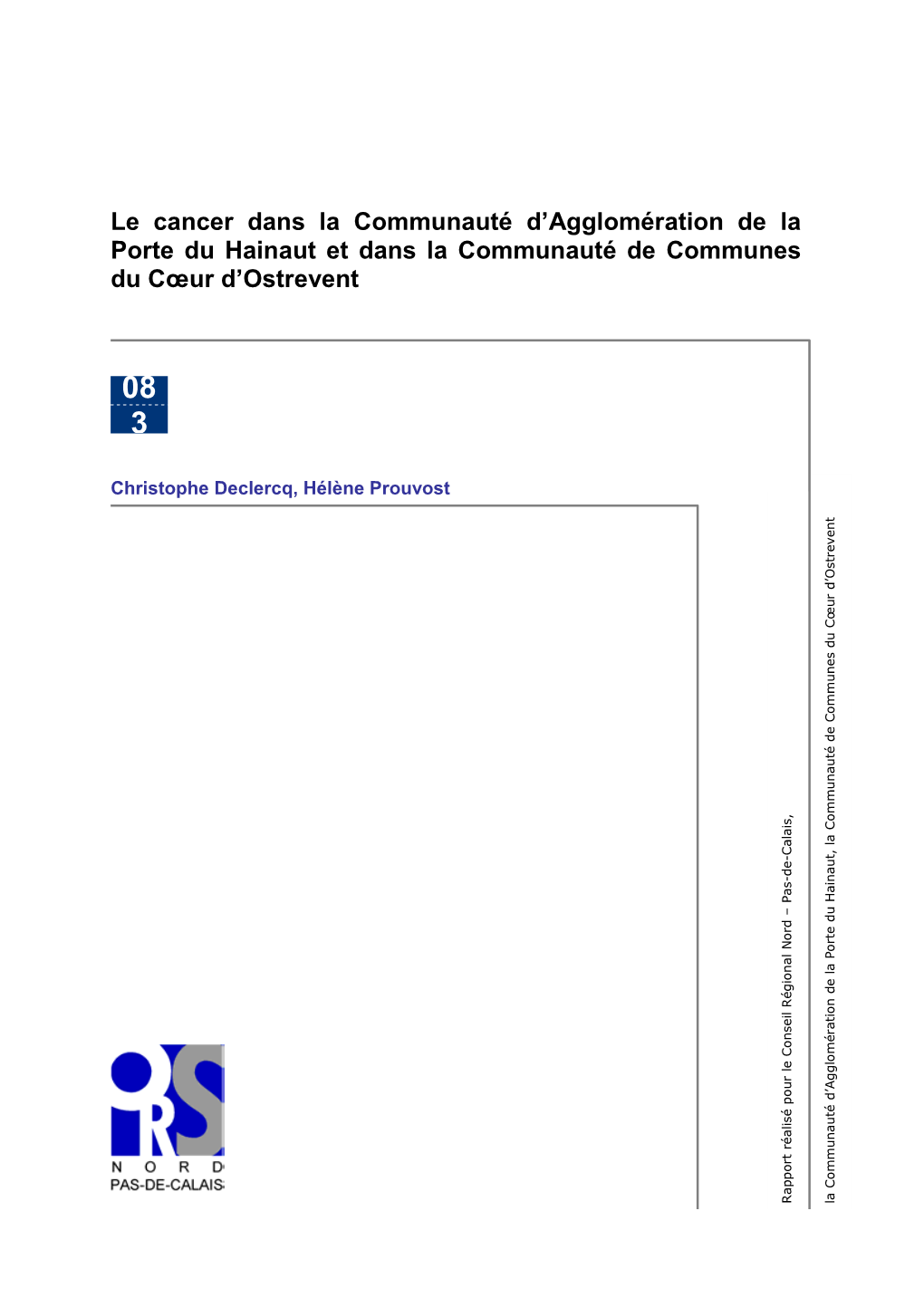 Le Cancer Dans La CAPH Et Dans La CCO, 08-3