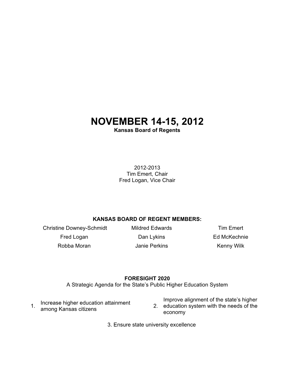 NOVEMBER 14-15, 2012 Kansas Board of Regents