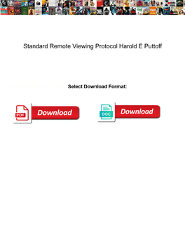 Standard Remote Viewing Protocol Harold E Puttoff