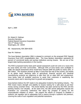 The Iowa Bankers Association Is Pleased to Comment on The
